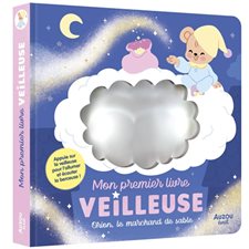 Orion, le marchand de sable : mon premier livre veilleuse