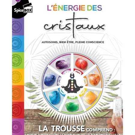 Coffret : L'énergie des cristaux : Spice Box : 1 manuel, 5 modès de grilles pour cristaux, 10 crista