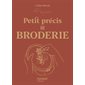 Petit précis de broderie