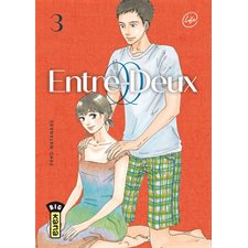 Entre-deux T.03 : Manga : ADT