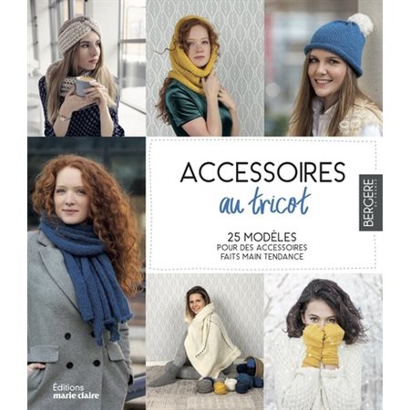 Accessoires au tricot : 25 modèles pour des accessoires faits main tendance