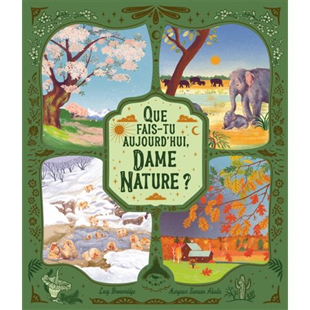 Que fais-tu aujourd'hui, Dame Nature ?