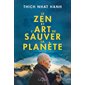 Le Zen et l'art de sauver la planète