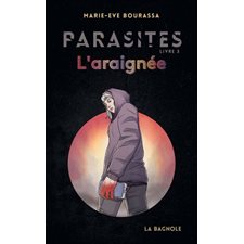 Parasites T.03 : L'araignée : 12-14