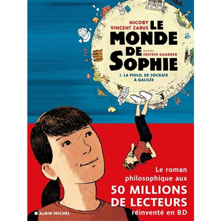 Le monde de Sophie T.01 : La philo, de Socrate à Galilée : Bande dessinée