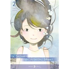 Le secret des écailles bleues T.02 : Manga : ADO