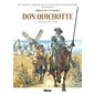Don Quichotte : Les grands classiques de la littérature en BD : Bande dessinée