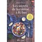 Les secrets de la cuisine à IG bas : 100 recettes salées pour la silhouette et la santé