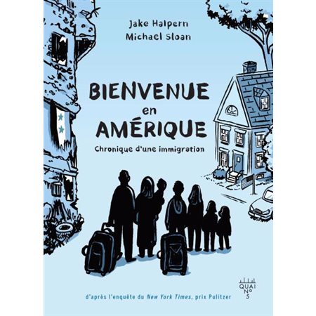 Bienvenue en Amérique : Chronique d'une immigration : Bande dessinée