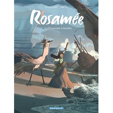 Rosamée T.01 : La traversée interdite : Bande dessinée