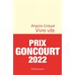 Vivre vite : PRIX GONCOURT 2022