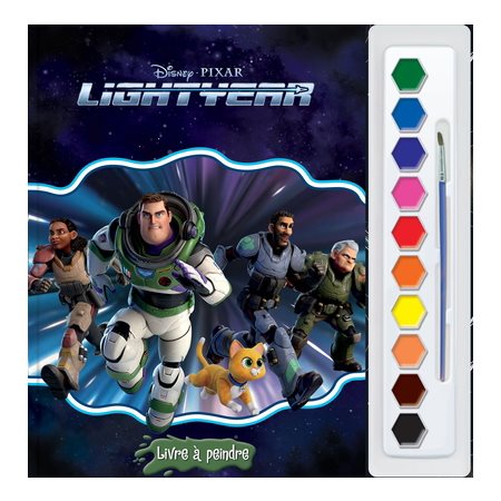 Disney Pixar : Lightyear : Livre a peindre : 3 ans et +