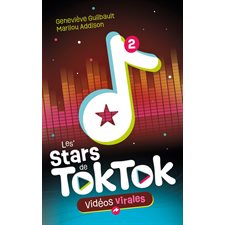 Les Stars de TokTok T.02 : Vidéos virales : 9-11