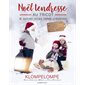 Noël tendresse : Au tricot & autres jolies idées créatives