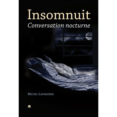 Insomnuit : Conversation nocturne