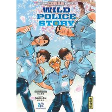 Wild police story T.02 : Manga : ADT