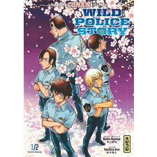 Wild police story T.01 : Manga : ADT
