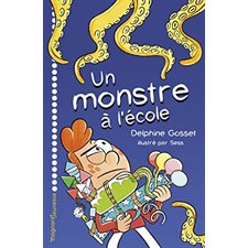 Un monstre à l'école : 6-8