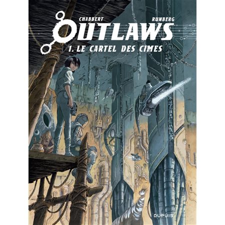 Outlaws T.01 : Le cartel des cimes : Bande dessinée