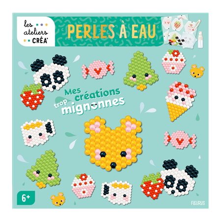 Mes créations trop mignonnes : Perles à eau : 6+