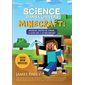 La science dans l'univers Minecraft : Exploration, construction, création ... La science dans le jeu vidéo Minecraft