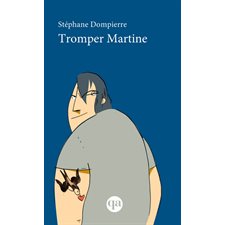 Tromper Martine (FP)