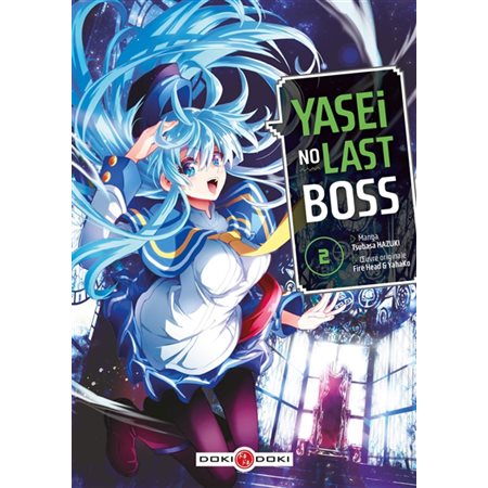 Yasei no last boss T.02 : Manga : ADT