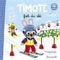 Timoté fait du ski : Ecoute aussi l'histoire : AVC