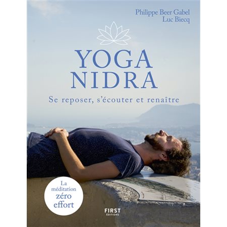 Yoga nidra : Se reposer, s'écouter et renaître