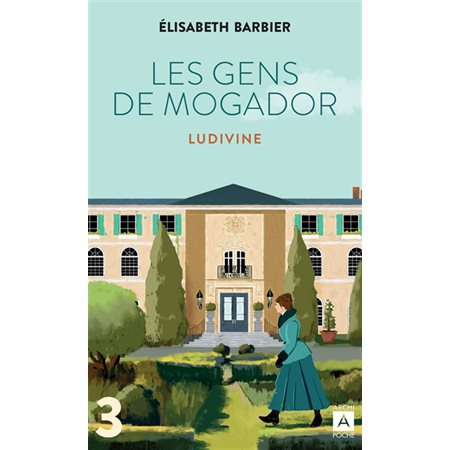 Les gens de Mogador T.01 (FP) : Ludivine : Partie 1