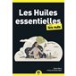 Les huiles essentielles pour les nuls