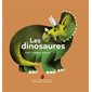 Les dinosaures : Mon imagier animé : Mes premières découvertes. Imagiers