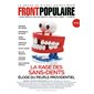 Front populaire T.10 : La rage des sans-dents : Éloge du peuple providentiel