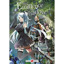 The eminence in shadow T.06 : Manga : ADT