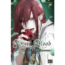 Rosen blood T.04 : Manga : ADO