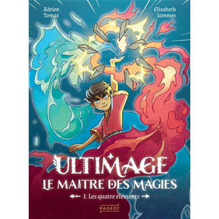 Ultimage, le maître des magies T.01 : Les quatre éléments : 6-8