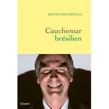 Cauchemar brésilien