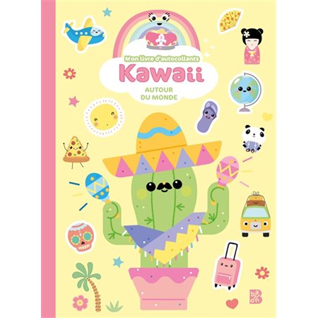 Kawaii : Mon  livre d'autocollants : Autour du monde