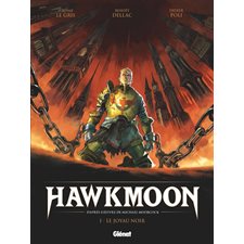 Hawkmoon T.01 : Le joyau noir : Bande dessinée