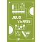 Jeux variés : Jeux luxueux : Couverture rigide