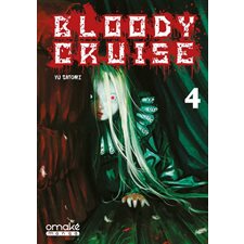 Bloody cruise T.04 : Manga : ADT
