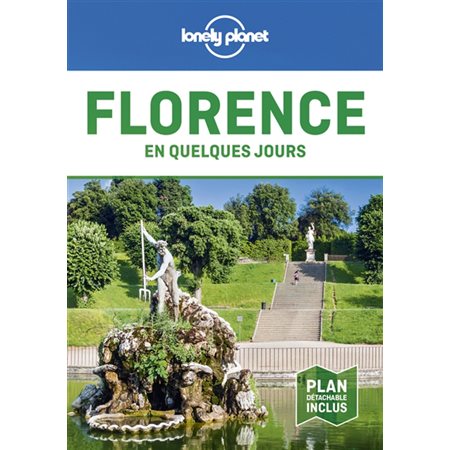 Florence en quelques jours (Lonely planet) : 5e édition
