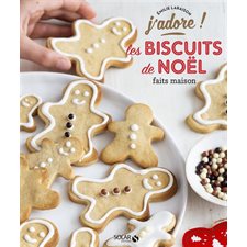 Les biscuits de Noël faits maison : J'adore !