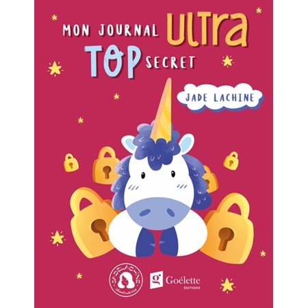 Mon journal ultra top secret : Licorne