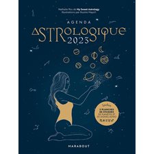 Agenda astrologique 2023 : De janvier à décembre 2023 : 1 semaine  /  2 pages