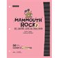 Mammouth rock T.02 : De l'autre côté du trou noir