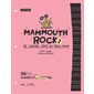 Mammouth rock T.02 : De l'autre côté du trou noir