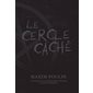Le cercle caché