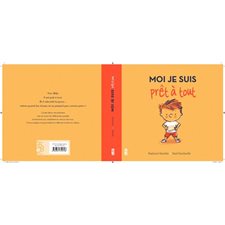 Moi je suis prêt à tout