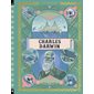 Charles Darwin : Le monde extraordinaire